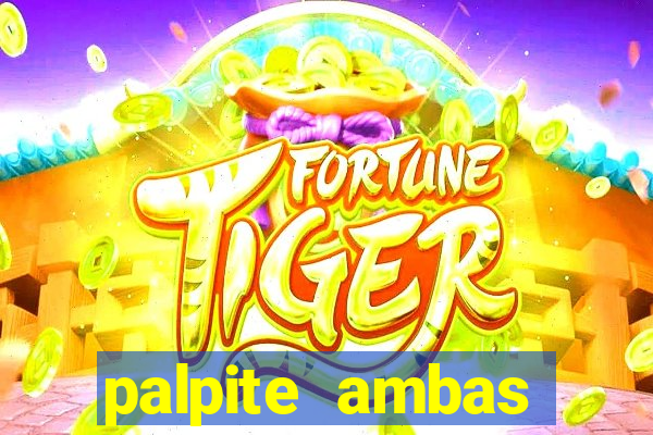 palpite ambas marcam hoje